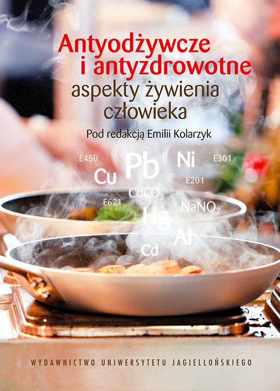 Image of Antyodżywcze i antyzdrowotne aspekty żywienia człowieka