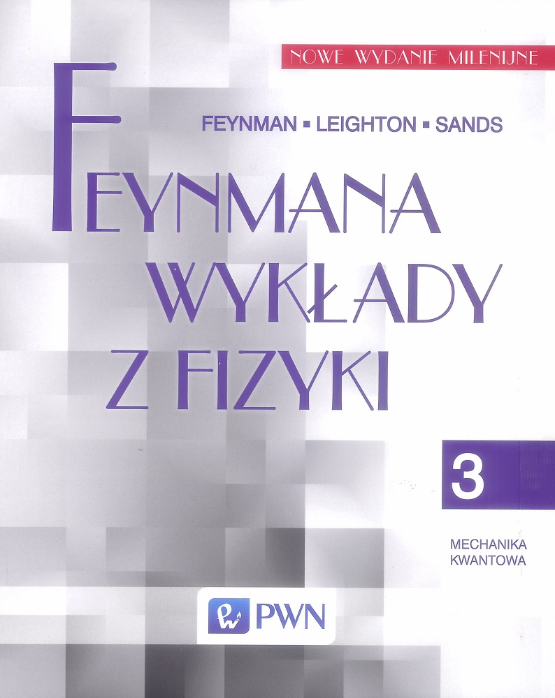 Image of Feynmana wykłady z fizyki Tom 3 mechanika kwantowa