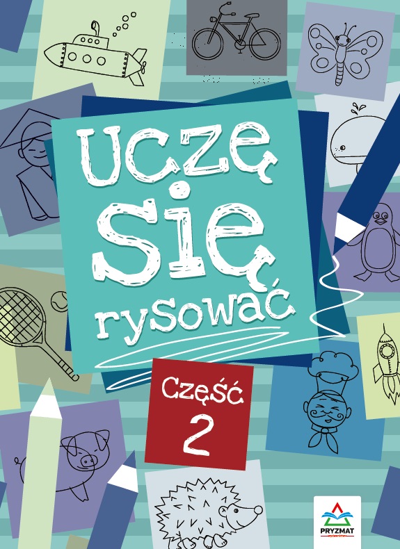 Image of Uczę się rysować. Część 2 wyd. 2