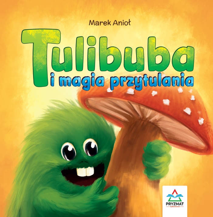 Image of Tulibuba i magia przytulania