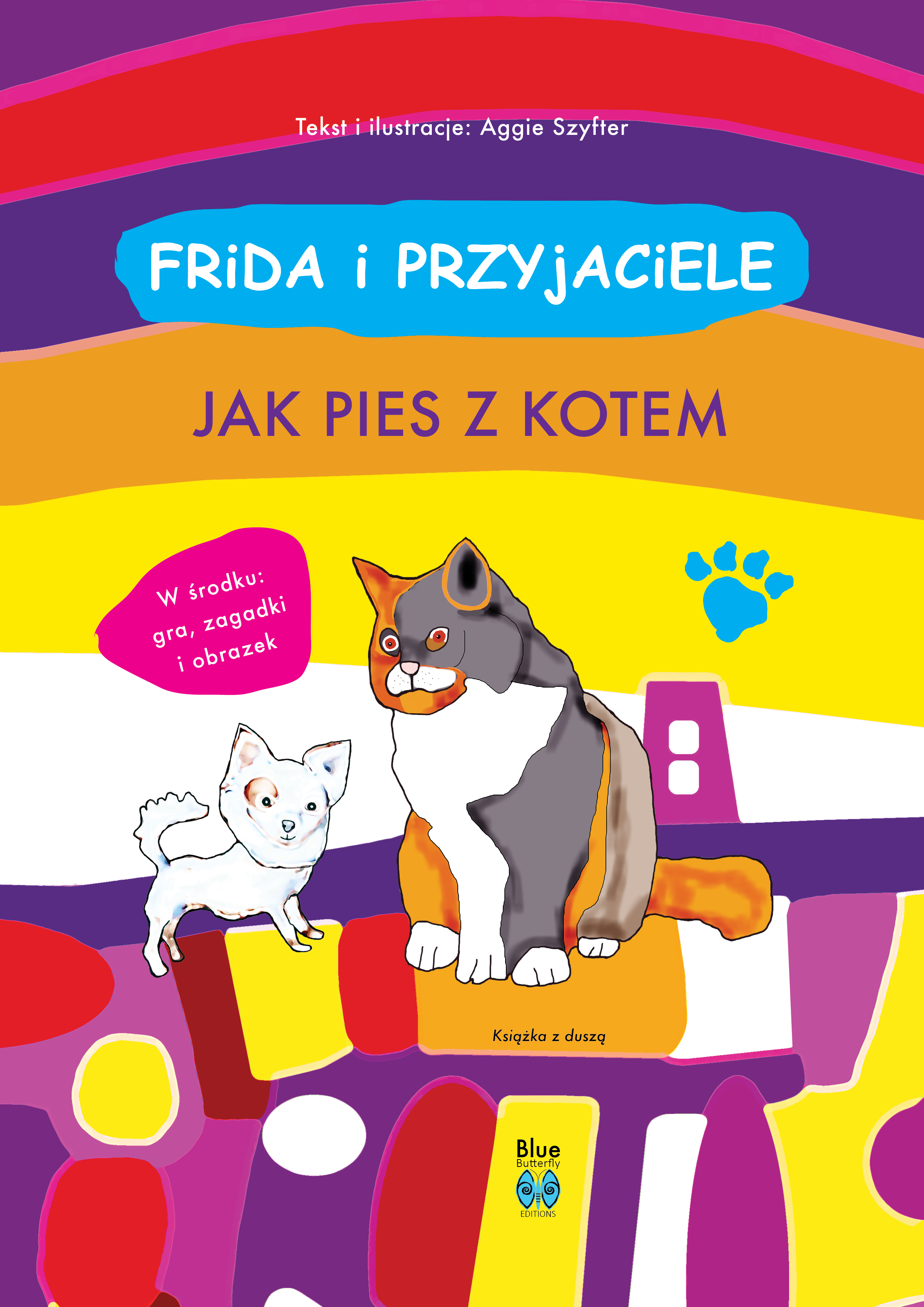 Image of Jak pies z kotem. Frida i przyjaciele