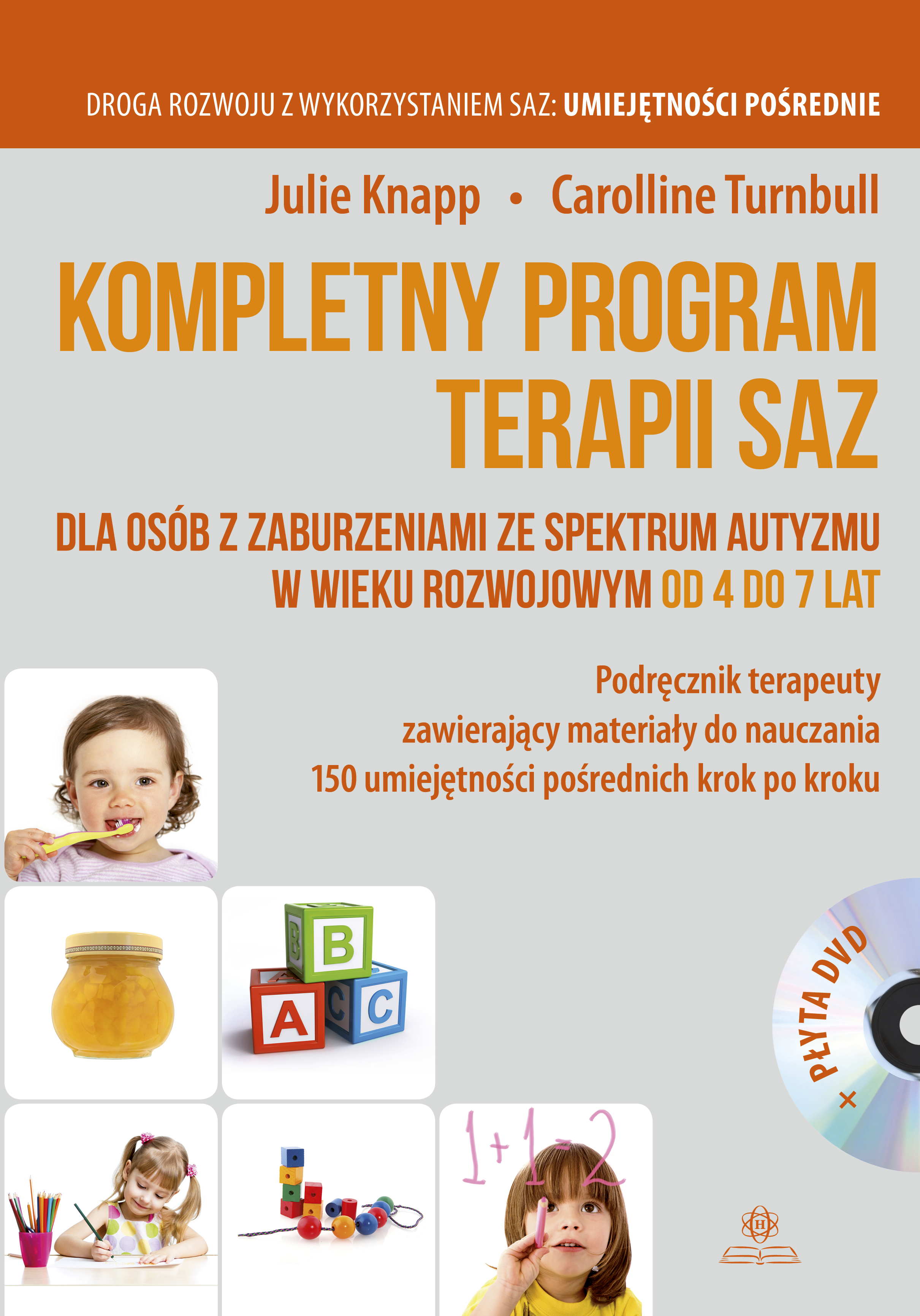 Image of Kompletny program terapii SAZ dla osób z zaburzeniami ze spektrum autyzmu w wieku rozwojowym od 4 do 7 lat
