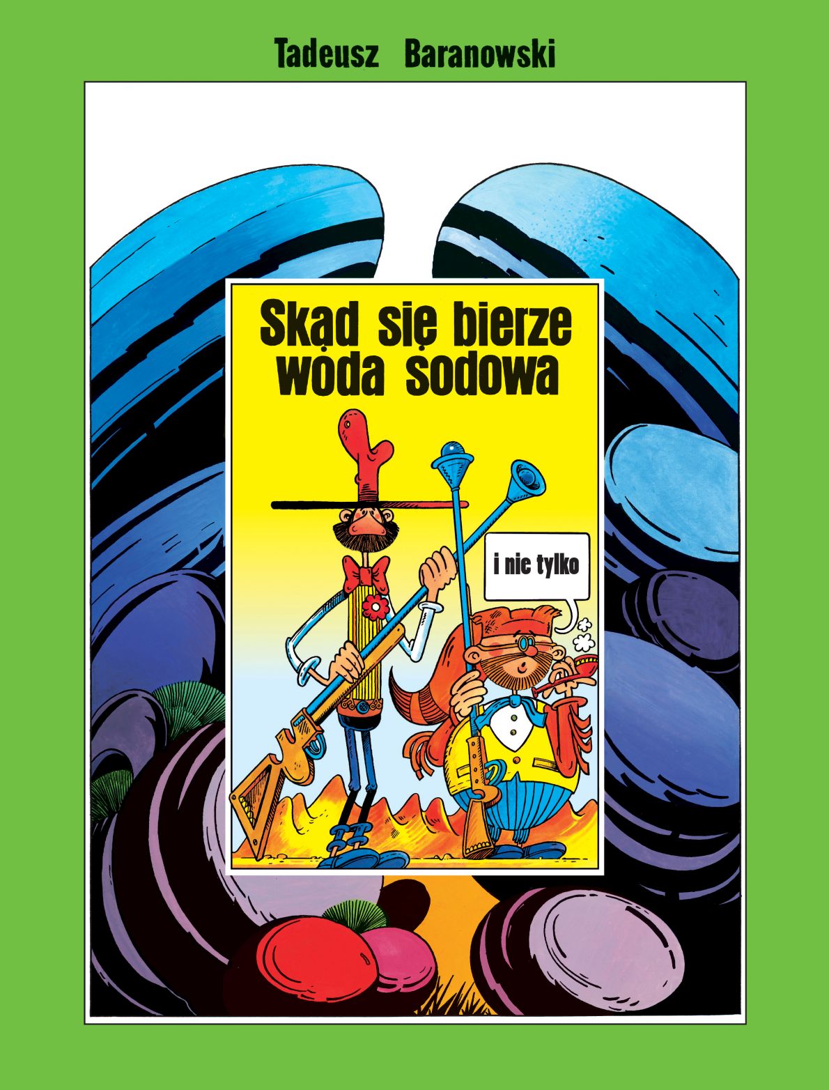 Image of Skąd się bierze woda sodowa wyd. 10
