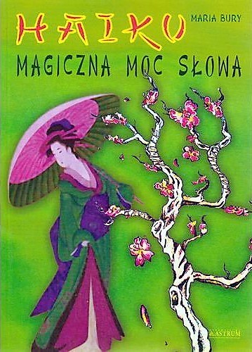 Image of Magiczna moc słowa haiku