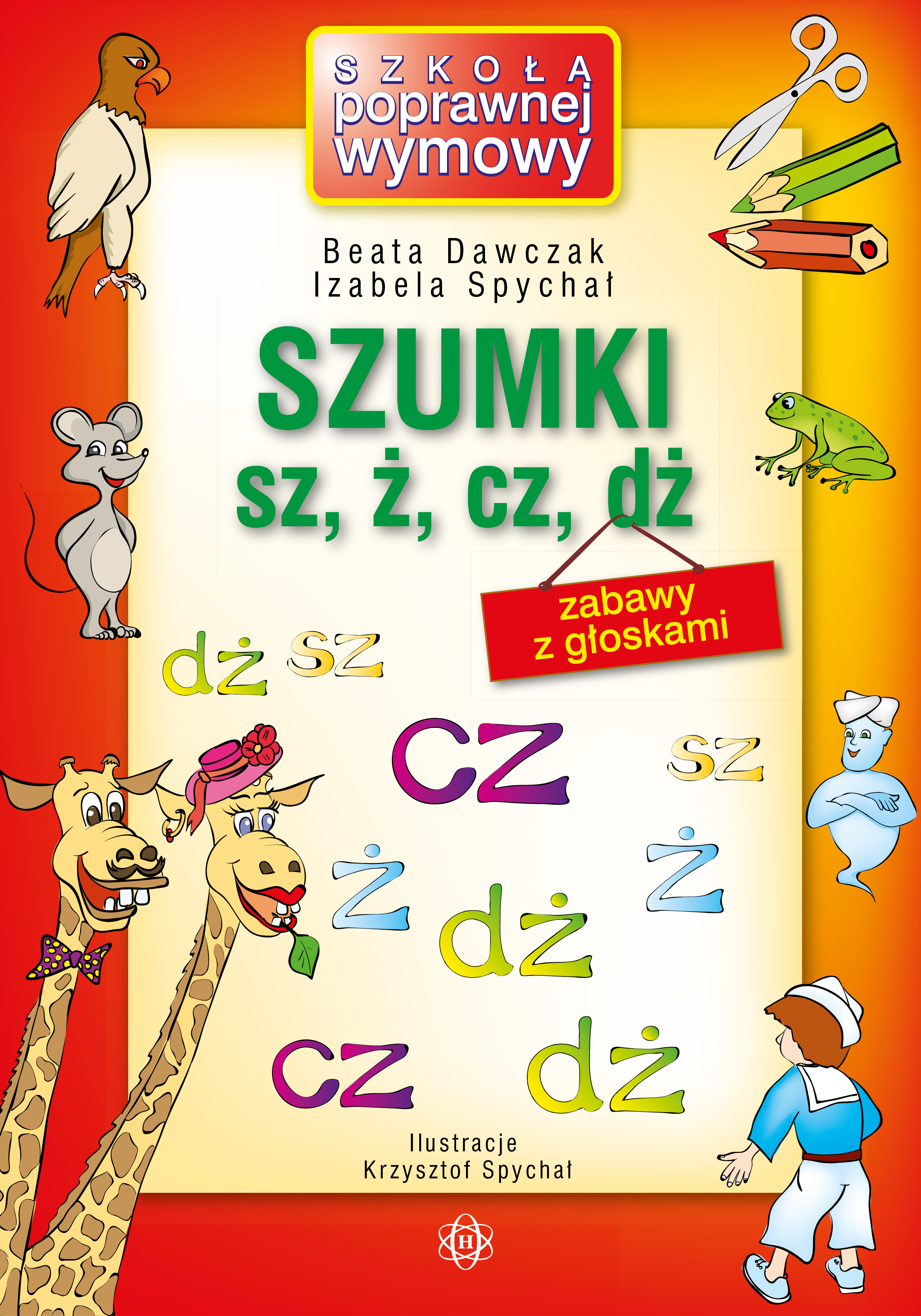 Image of Szumki sz, ż, cz, dż zabawy z głoskami