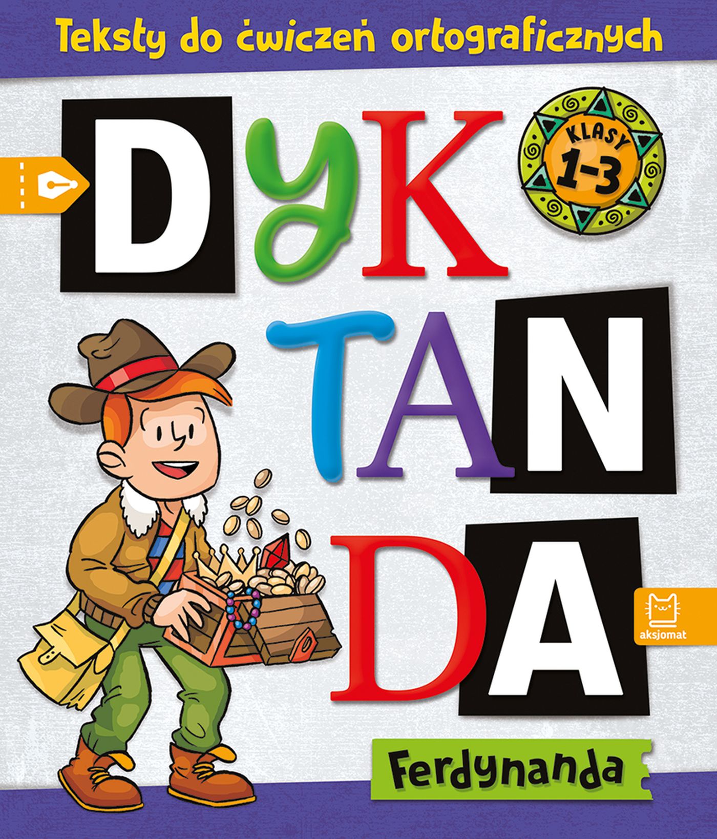 Image of Dyktanda Ferdynanda. Teksty do ćwiczeń ortograficznych. Klasy 1-3