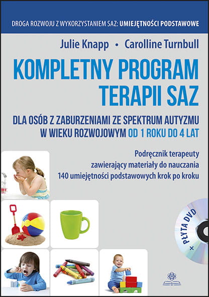 Image of Kompletny program terapii saz dla osób z zaburzeniami ze spektrum autyzmu w wieku rozwojowym od około roku do czterech lat płyta dvd