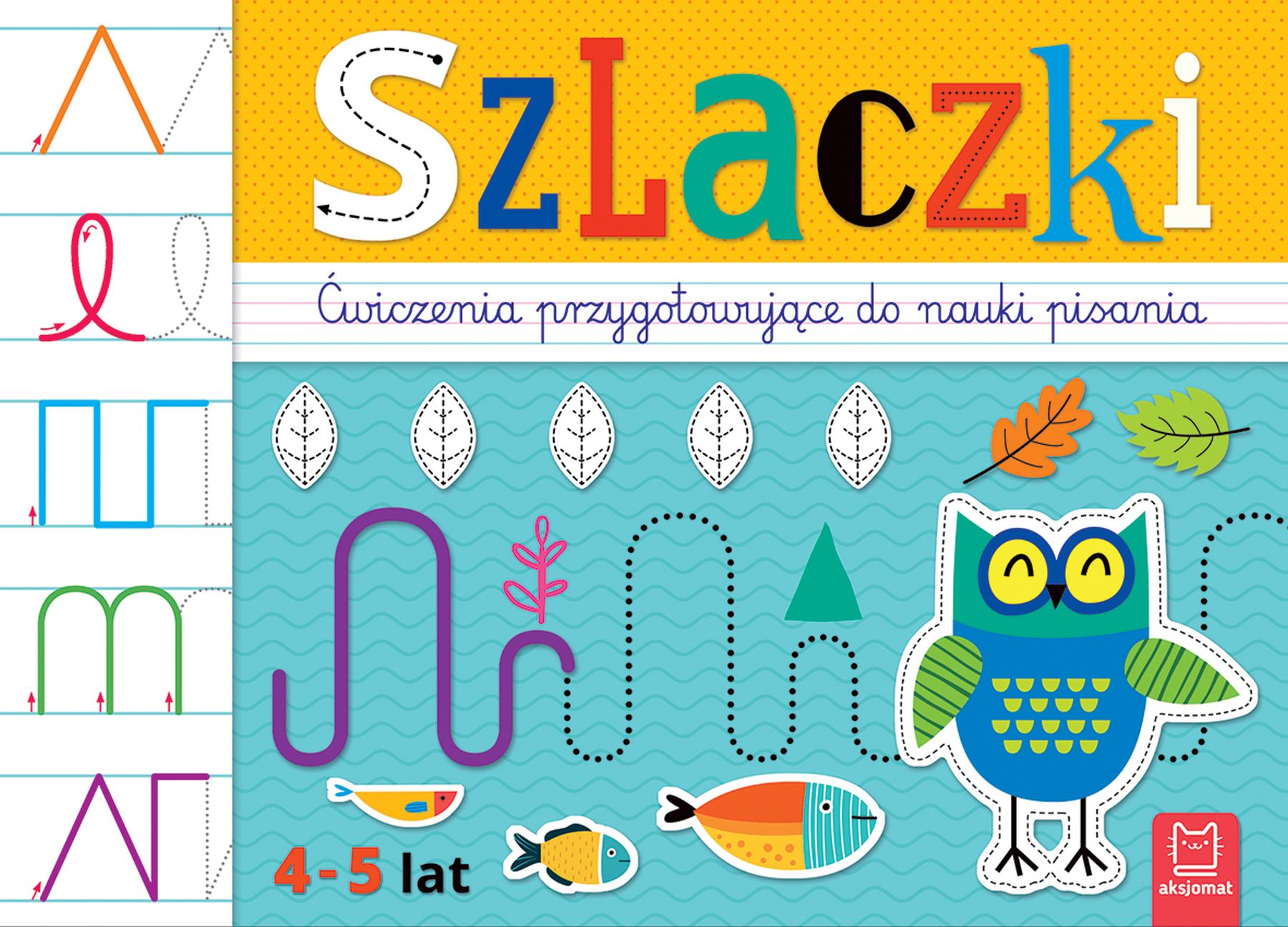 Image of Szlaczki. Ćwiczenia przygotowujące do nauki pisania 4-5 lat