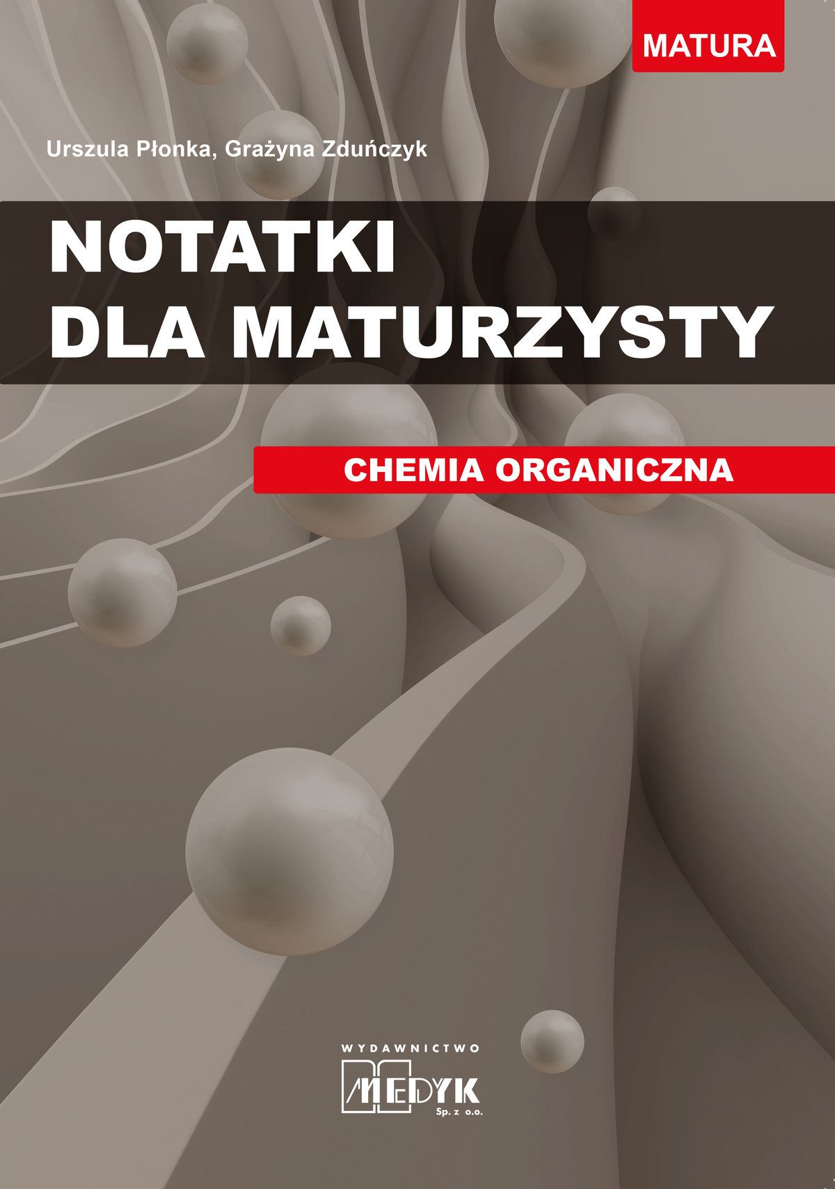 Image of Notatki dla maturzysty Chemia organiczna