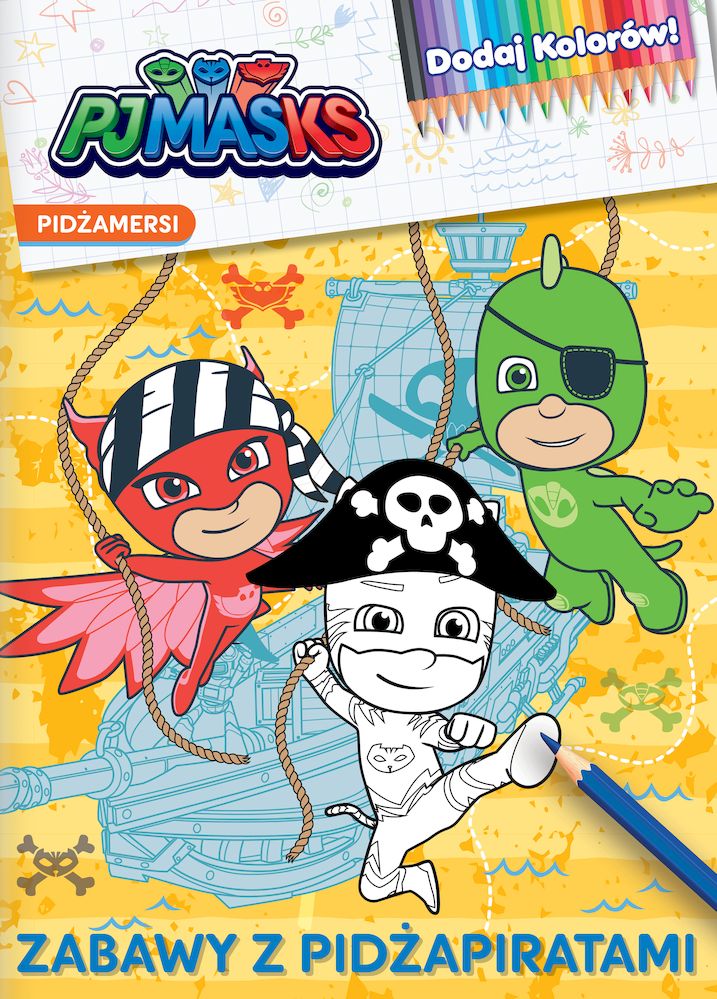 Image of Zabawy z Pidżapiratami. Dodaj kolorów! PJ Masks