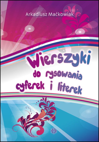 Image of Wierszyki do rysowania cyferek i literek