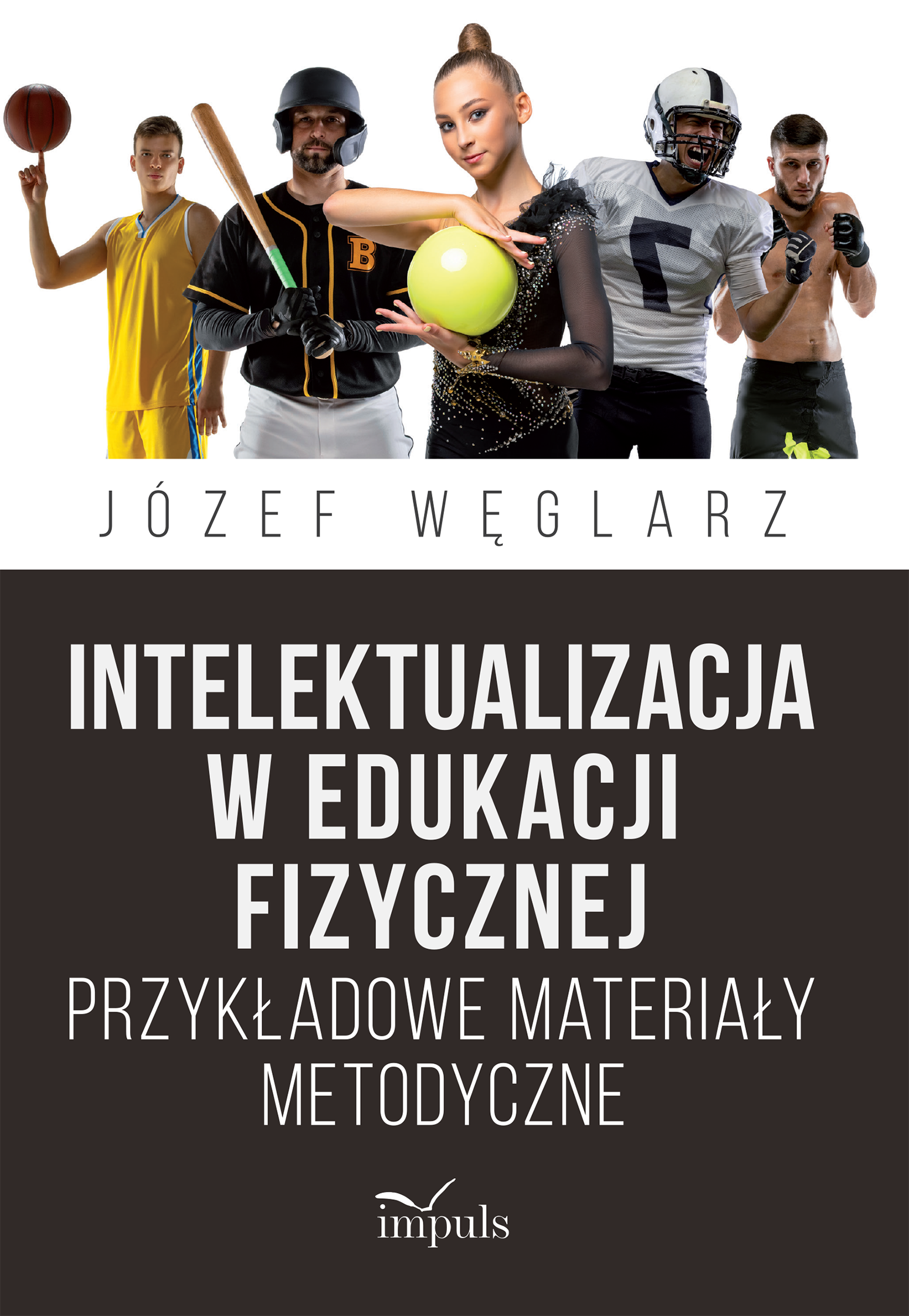 Image of Intelektualizacja w edukacji fizycznej