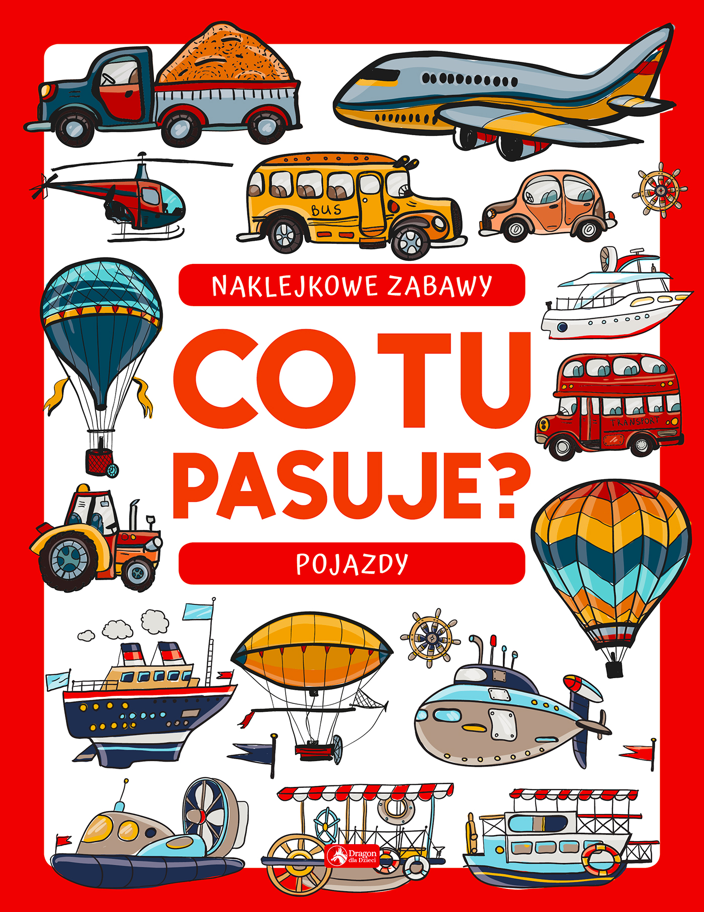 Image of Pojazdy. Co tu pasuje? Naklejkowe zabawy