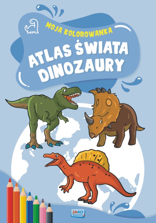 Image of Moja kolorowanka Atlas świata Dinozaury