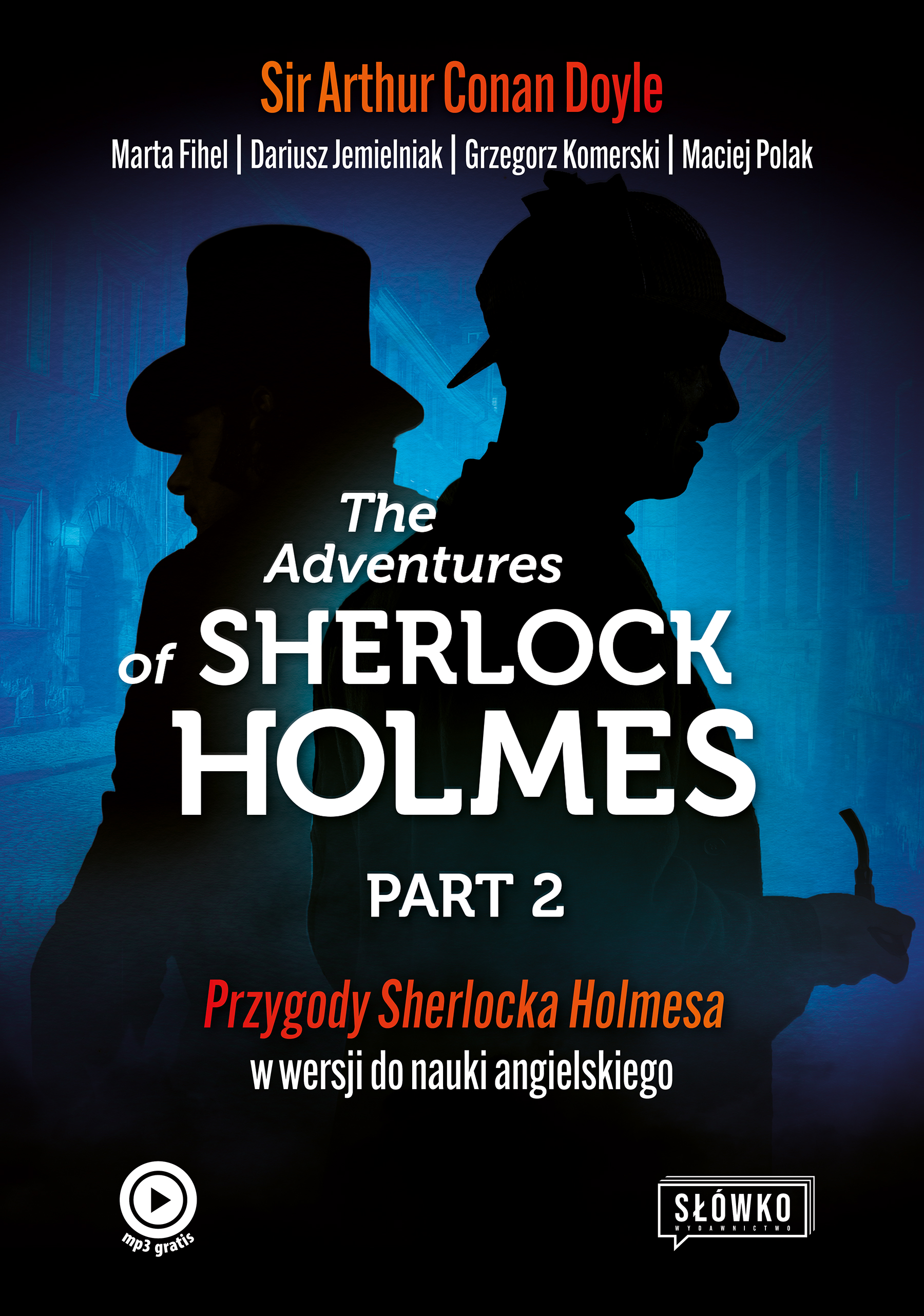 Image of The Adventures of Sherlock Holmes Part 2. Przygody Sherlocka Holmesa w wersji do nauki angielskiego wyd. 2023