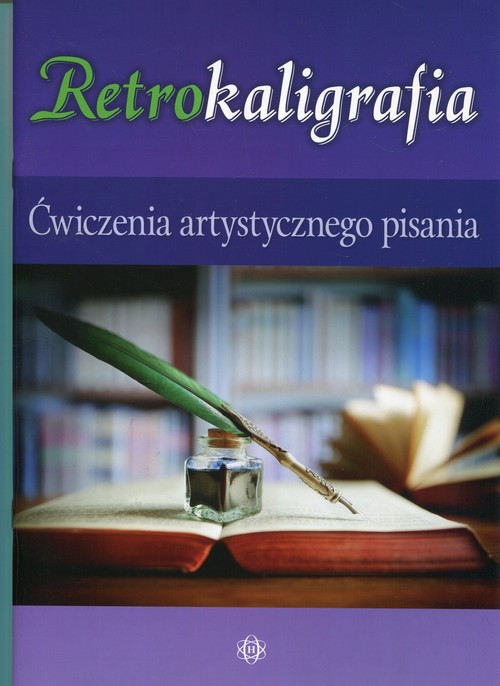 Image of Retrokaligrafia Ćwiczenia artystycznego pisania