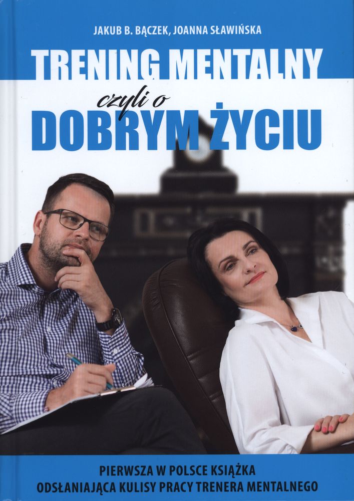 Image of Trening mentalny czyli o dobrym życiu