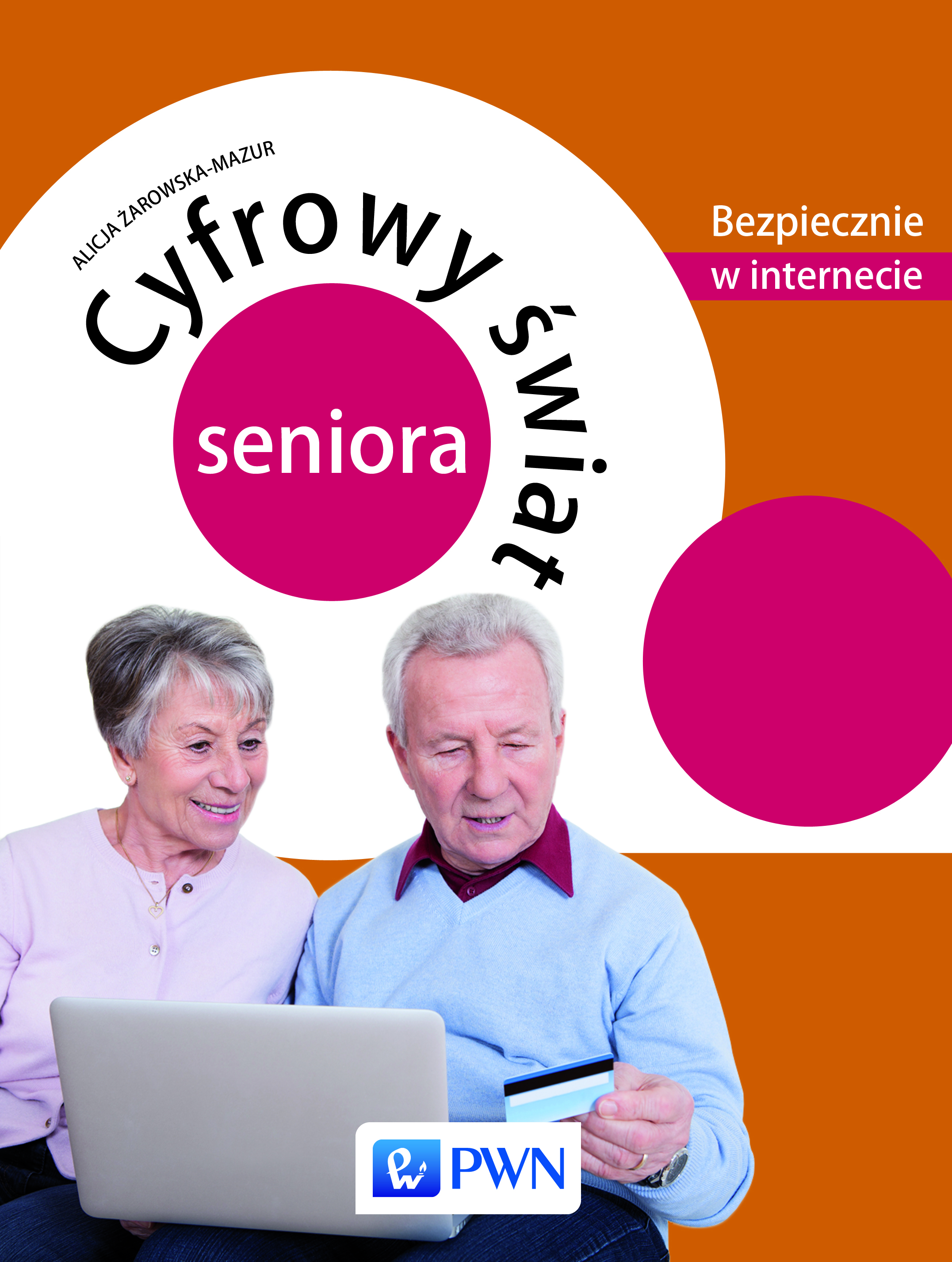Image of Cyfrowy świat seniora bezpiecznie w internecie
