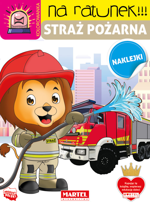 Image of Straż pożarna z naklejkami. Na ratunek