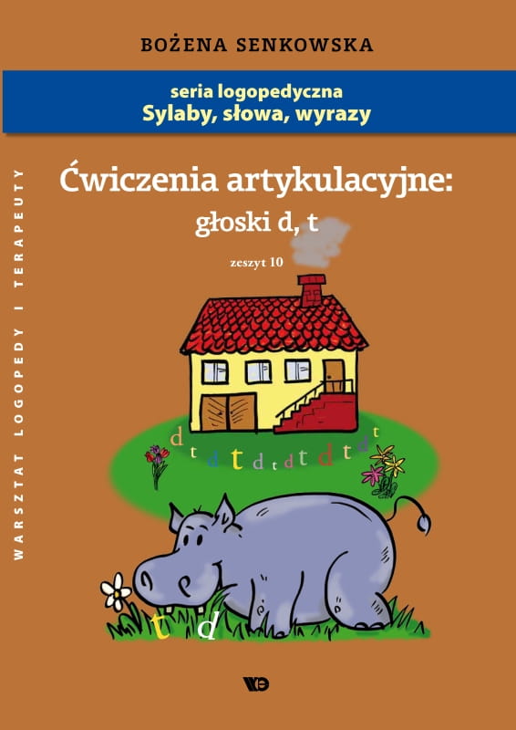 Image of Ćwiczenia artykulacyjne Zeszyt 10 Głoski d, t