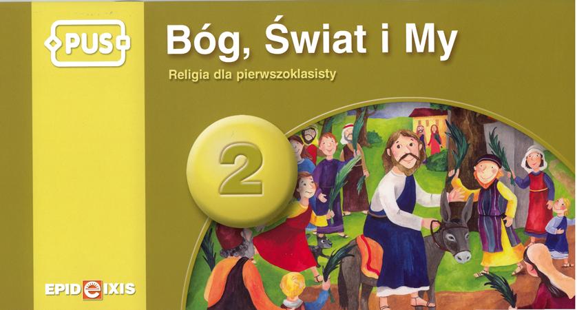 Image of PUS Bóg, Świat i My 2 - Religia dla pierwszoklasisty