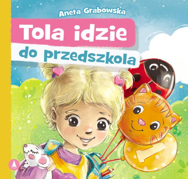 Image of Tola idzie do przedszkola