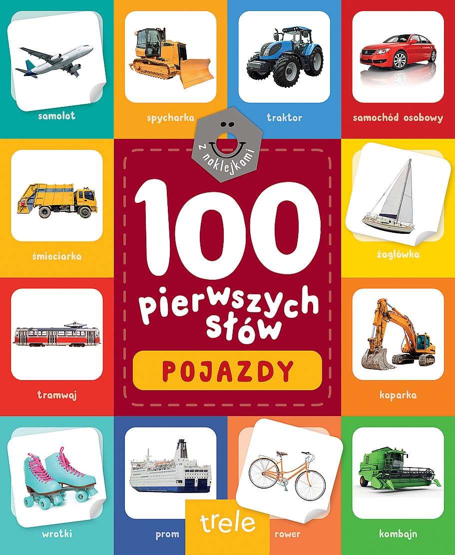 Image of Pojazdy. 100 pierwszych słów