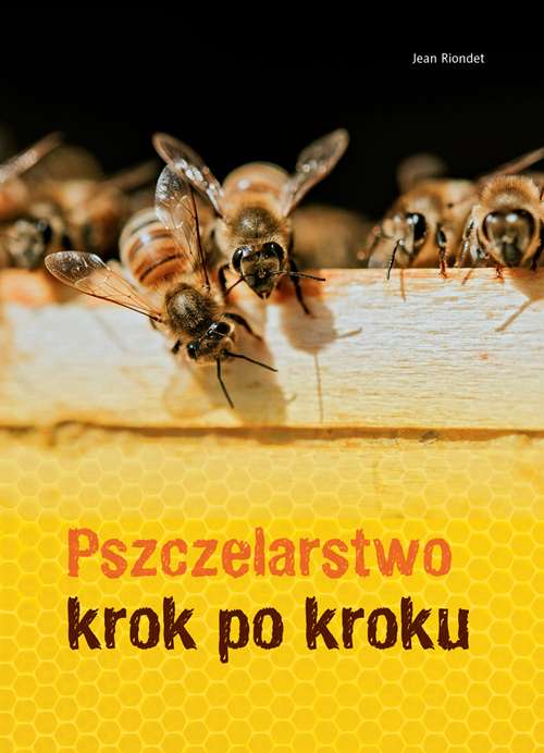 Image of Pszczelarstwo krok po kroku wyd. 2022