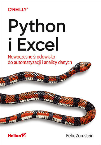 Image of Python i Excel. Nowoczesne środowisko do automatyzacji i analizy danych