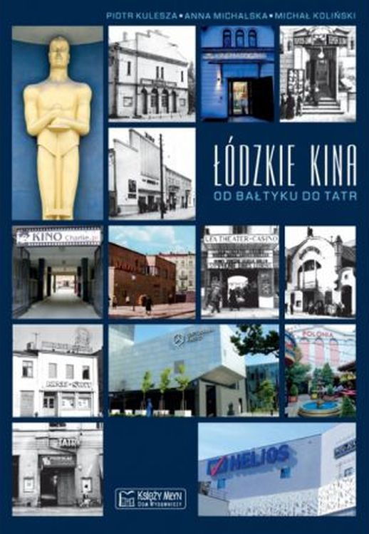 Image of Łódzkie kina. Od Bałtyku do Tatr