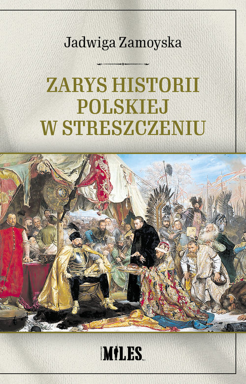 Image of Zarys historii polskiej w streszczeniu