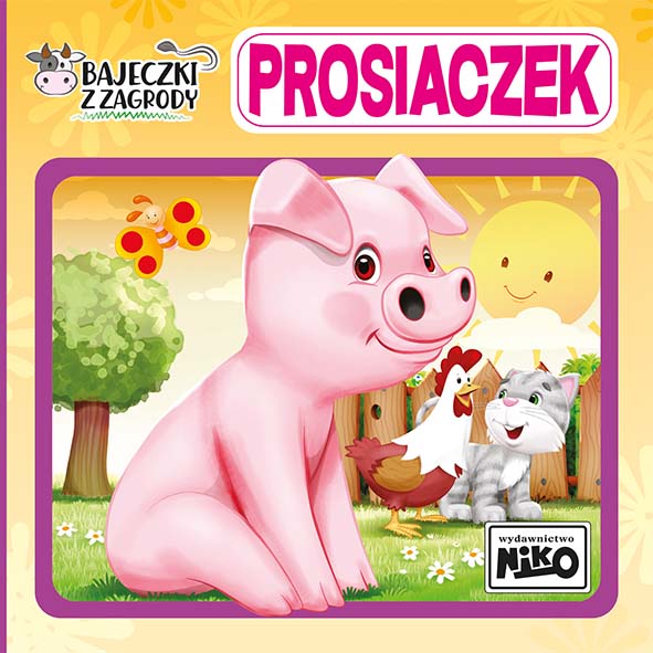 Image of Prosiaczek. Bajeczki z zagrody