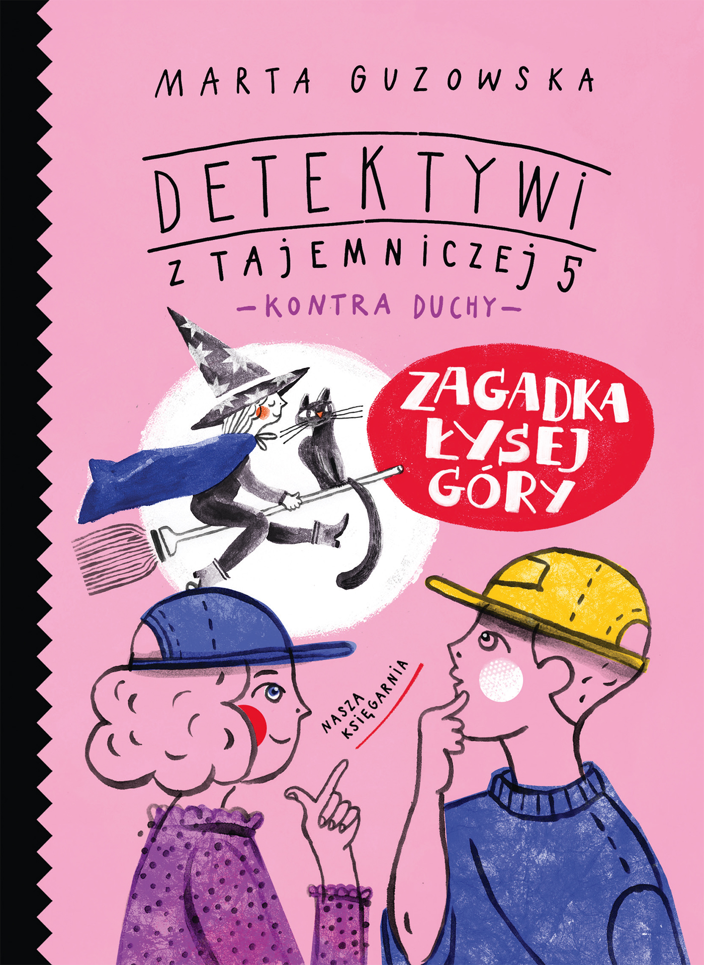 Image of Zagadka Łysej Góry. Detektywi z Tajemniczej 5 kontra duchy. Tom 5