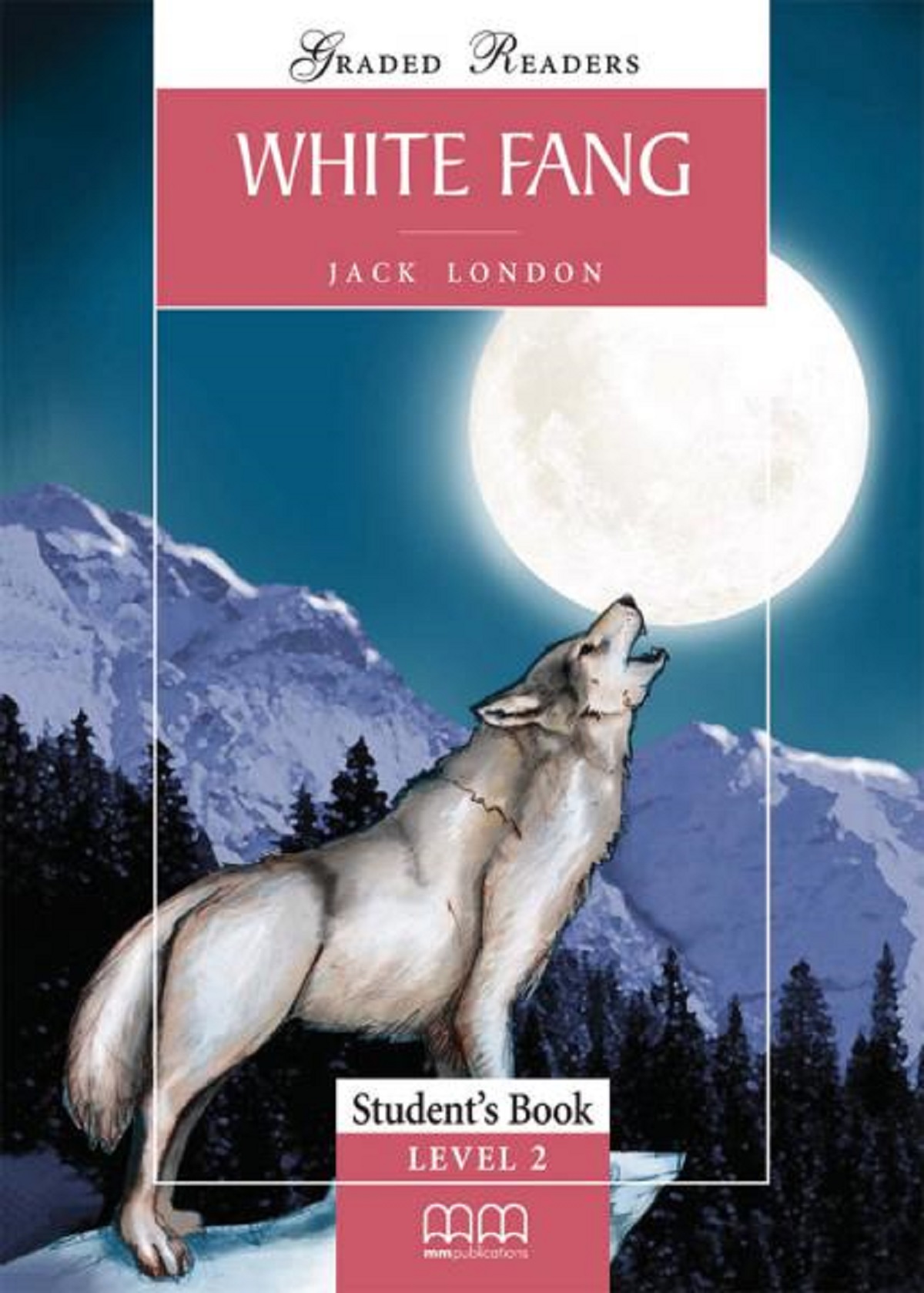 Image of White Fang Student'S Book