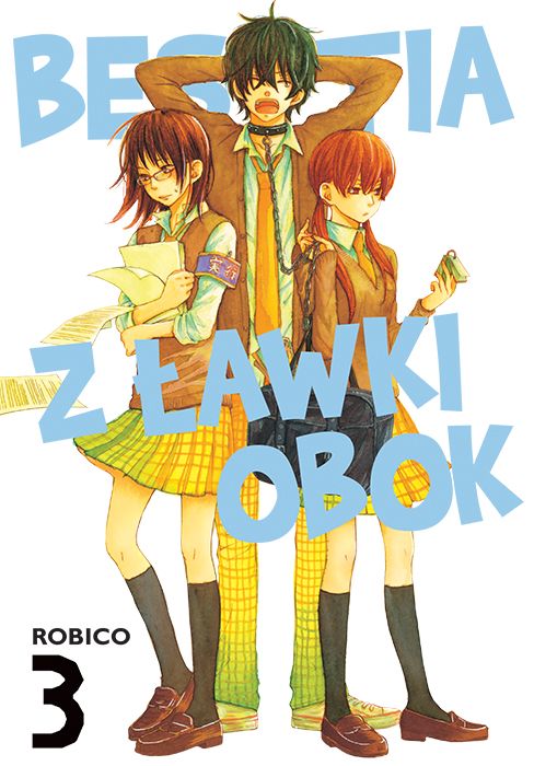 Image of Bestia z ławki obok. Tom 3