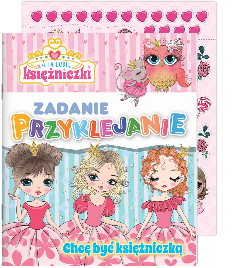 Image of Chcę być księżniczką. A ja lubię księżniczki Zadanie Przyklejanie