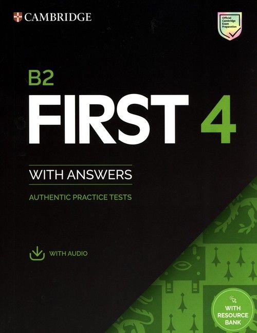 Image of B2 First 4 Student's Book with Answers with Audio with Resource Bank Authentic Practice Tests