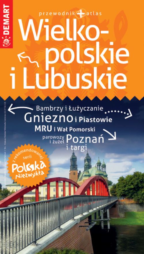 Image of Wielkopolskie i Lubuskie. Przewodnik Polska Niezwykła