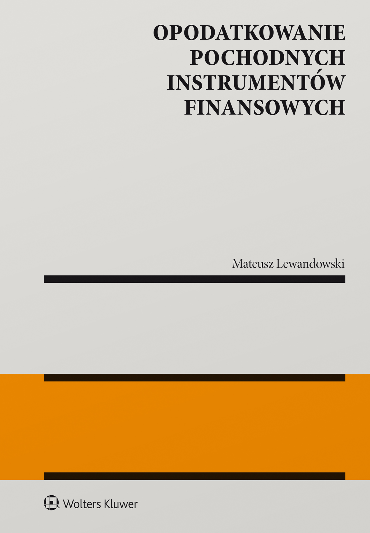 Image of Opodatkowanie pochodnych instrumentów finansowych