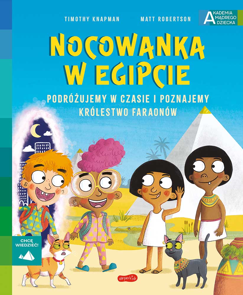 Image of Nocowanka w Egipcie. Akademia mądrego dziecka. Chcę wiedzieć