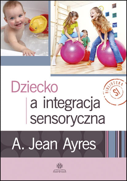 Image of Dziecko a integracja sensoryczna