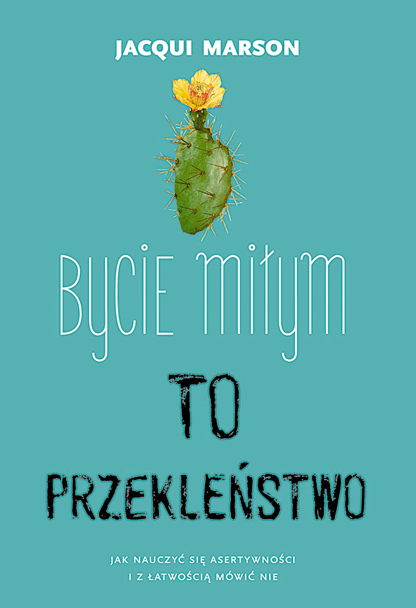Image of Bycie miłym to przekleństwo