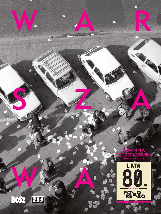 Image of Warszawa lata 80. Foto retro