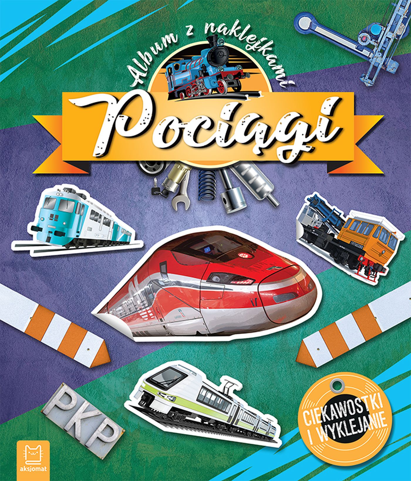 Image of Pociągi. Ciekawostki i wyklejanie. Album z naklejkami