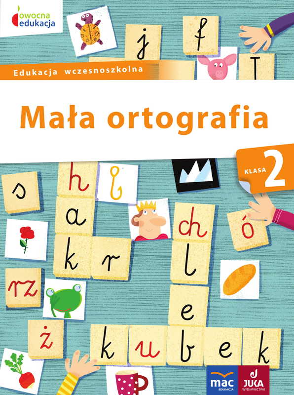Image of Mała ortografia klasa 2 owocna edukacja
