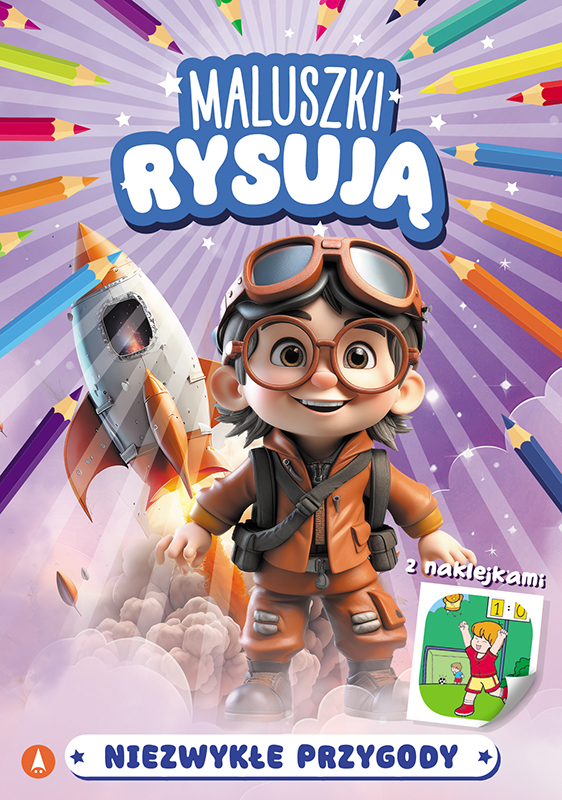 Image of Niezwykłe przygody. Maluszki rysują
