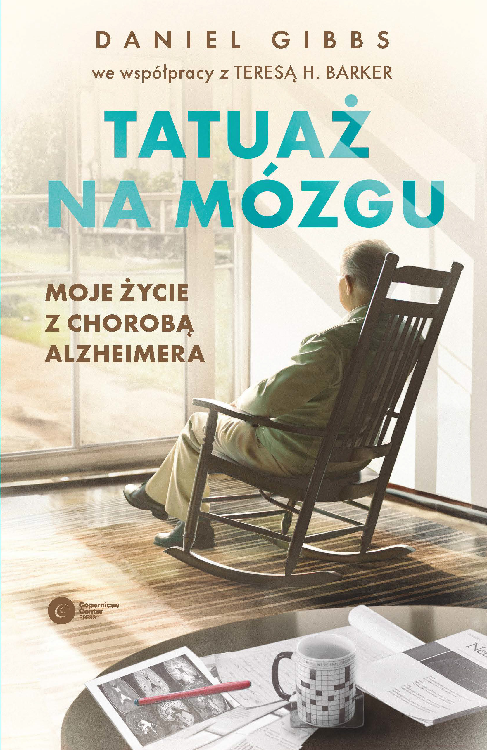 Image of Tatuaż na mózgu. Moje życie z chorobą Alzheimera