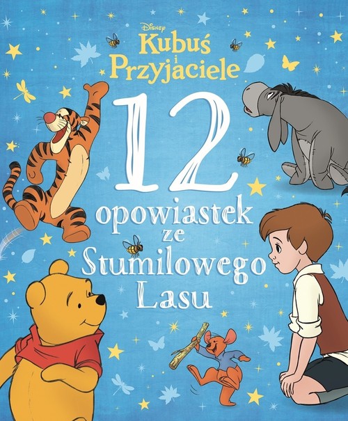 Image of 12 opowiastek ze Stumilowego Lasu Disney Kubuś i Przyjaciele