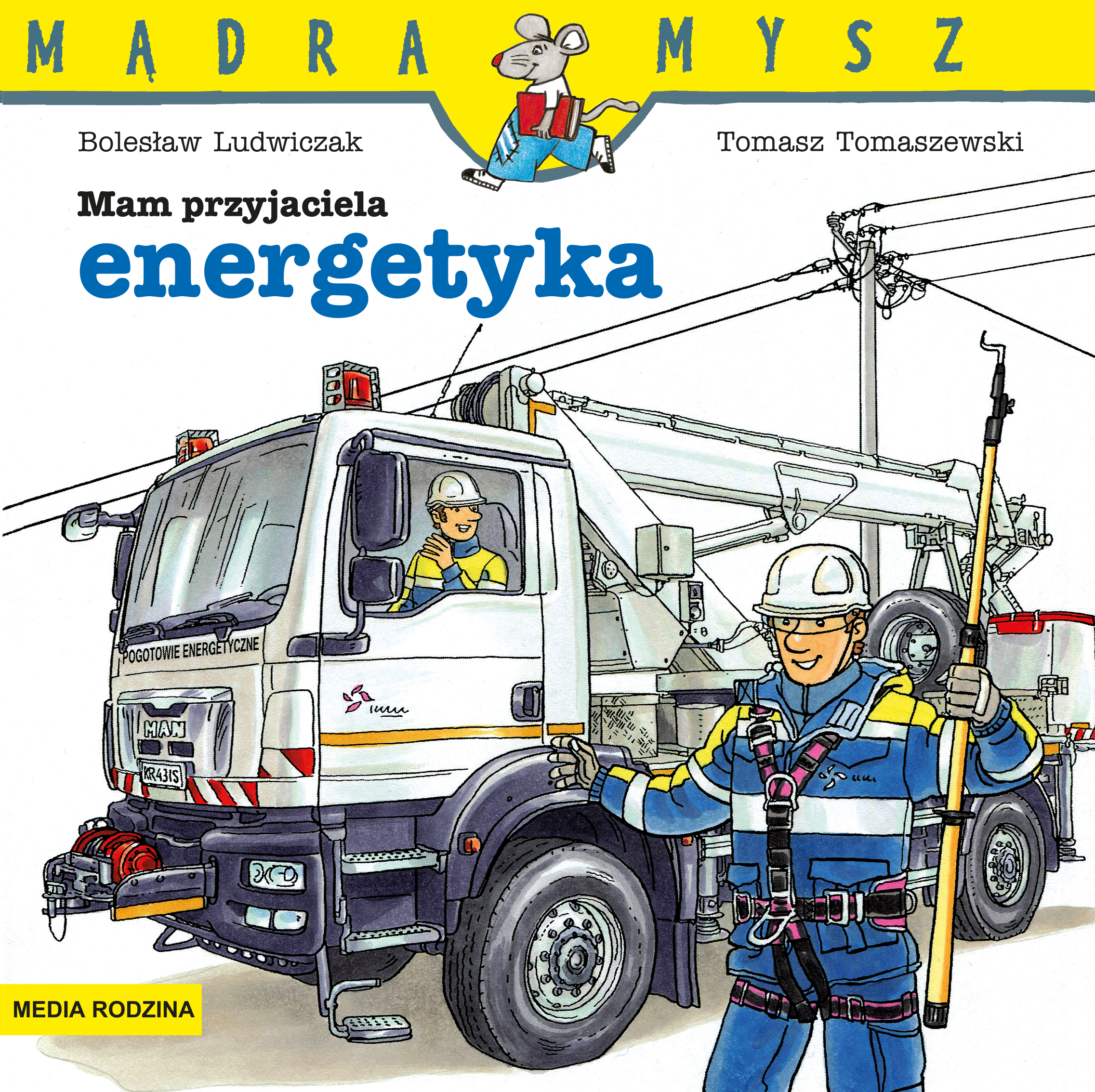 Image of Mam przyjaciela energetyka. Mądra Mysz