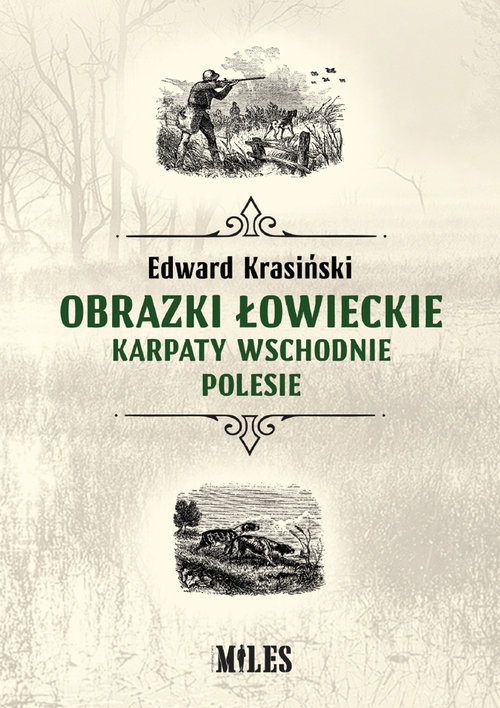 Image of Obrazki łowieckie Karpaty Wschodnie i Polesie